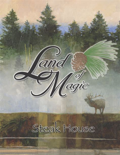 From farm to table: The sustainable practices of the land of magic steakhouse menus